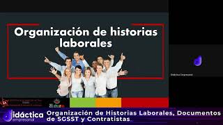 Organización de Historias Laborales, Documentos de SGSST y Contratistas