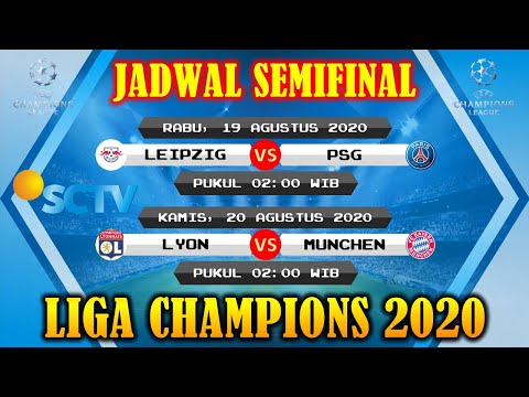 iso777 x aftatoto - JADWAL SEMIFINAL LIGA CHAMPIONS 2020 NANTI MALAM INI LIVE SCTV | LEIPZIG VS PSG | LYON VS MUNCHEN