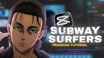 Create Trending Subway Surfers Edit On Capcut 🔥 | How to Make Viral Edit CapCut Tutorial !