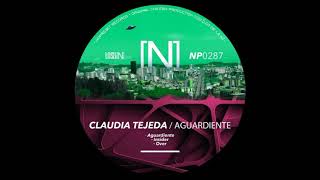 Claudia Tejeda Over Original Mix NoPreset Records