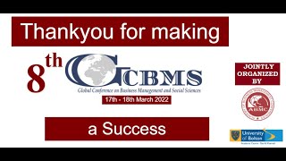 Inauguration DAY 1: 8th GCBMS-2022 Global Conference on Business Management and Social Sciences