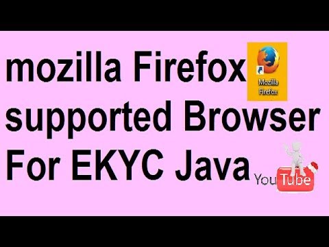 अपना CSC में ekyc के लिए java supported firefox browser