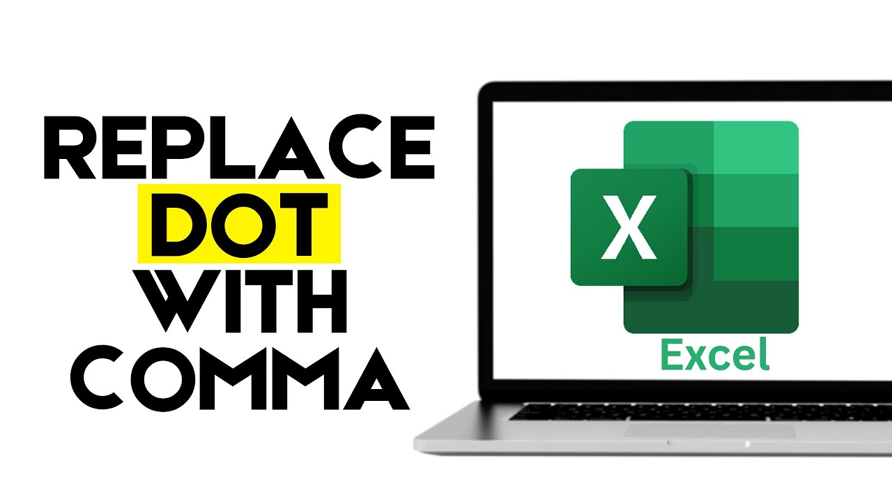How to Change Dot to Comma in Excel - YouTube