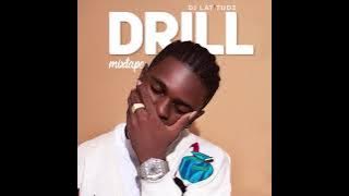 DJ Latitude - Drill Mixtape