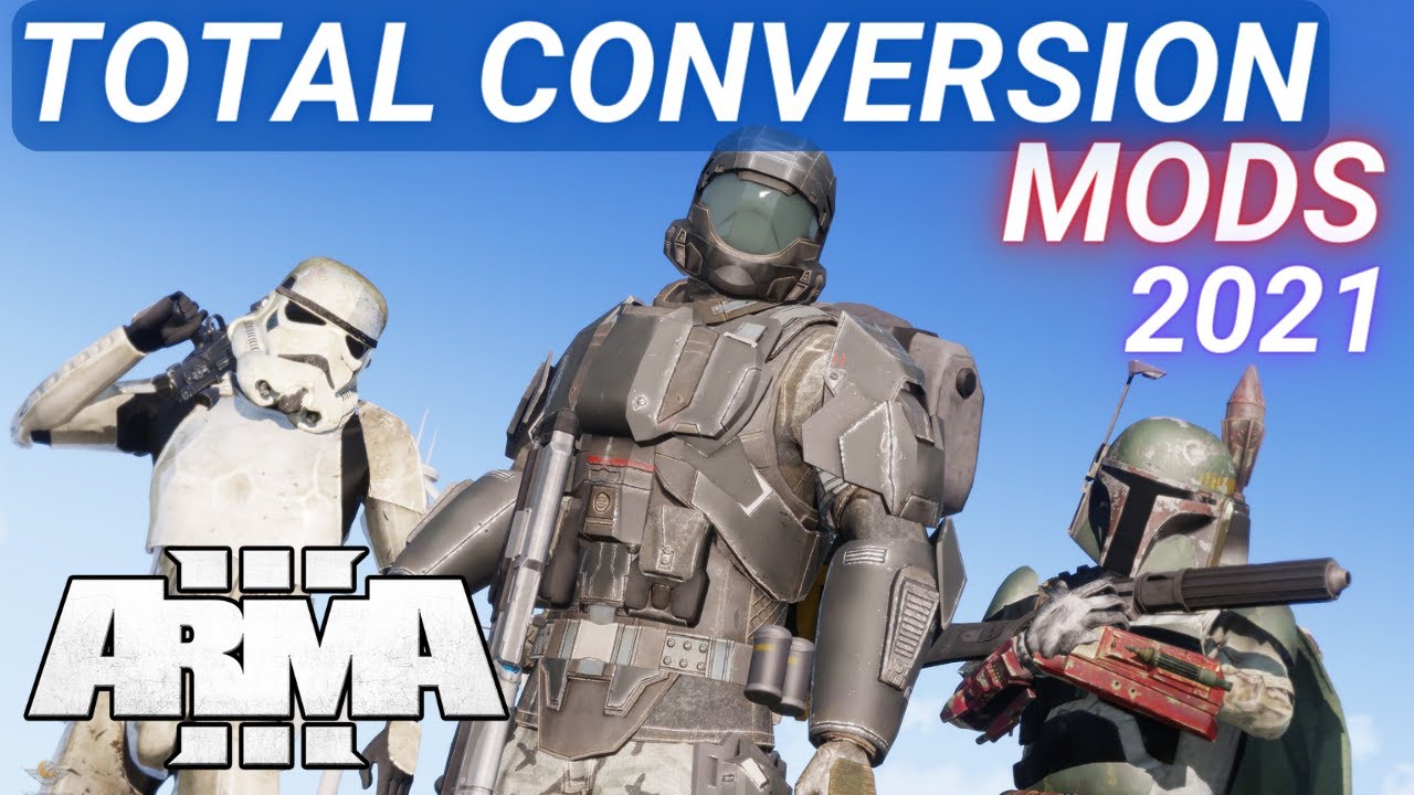 ArmA 3 Mods - Top 6 Total Conversion Mods 2021 - YouTube