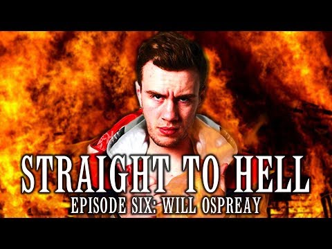 STRAIGHT TO HELL: Will Ospreay