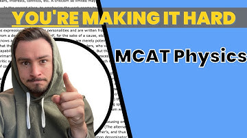MCAT Chemistry & Physics Walkthrough - AAMC Sample Test CP Passage 7