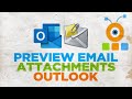 How to Preview Email Attachments in Outlook