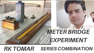 Meter bridge experiment class 12 // series combination of resistances // #meterbridge // Rktomar