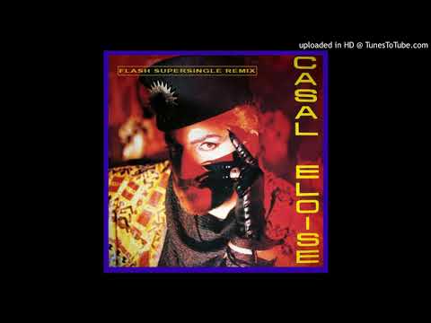 Casal - Eloise (Flash Supersingle Remix)