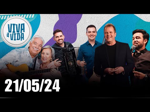 ​Viva A Vida - 21/05/24