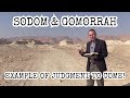 Sodom & Gomorrah Location, New Archaeological Discoveries, Example of Coming Judgement, Abraham, Lot