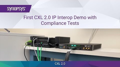 First CXL 2.0  IP Interoperability Demo with Compliance Tests