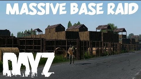 Dayz Base Raid!! (PS4)*
