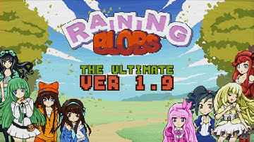 Raining Blobs Trailer ver 1.99