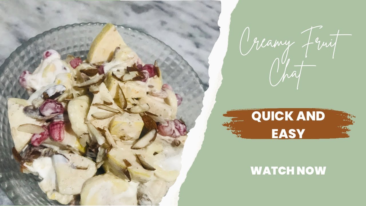 Creamy Fruit Chaat Dessert Recipe By Sara’s Kitchen YouTube