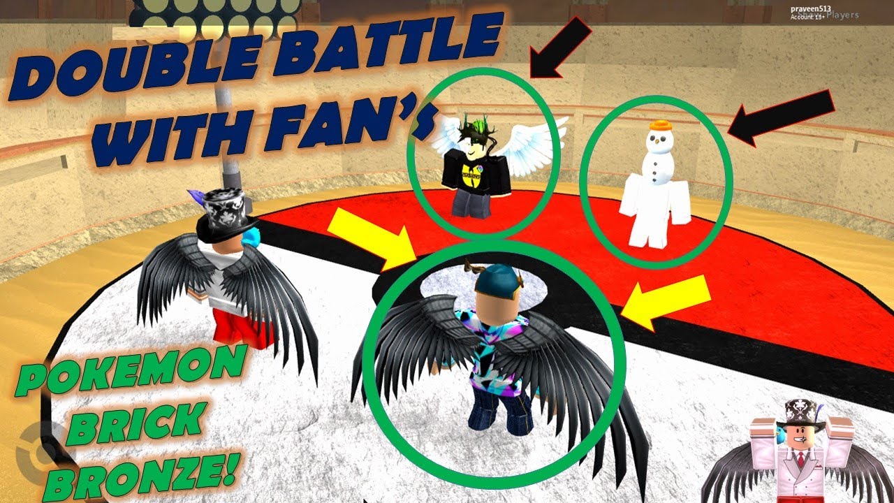 DOUBLE's BATTLE WITH FAN's POKEMON:BRICK BRONZE