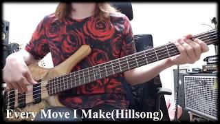 Jade - Every Move I Make(Hillsong Cover)  Bass