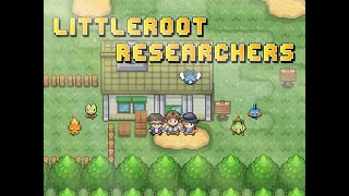 PART 2: Pokemon LittleRoot Researchers: Part 4