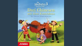 Wenn sich die Igel küssen - Drei Chinesen mit dem Kontrabass