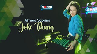 ALMERA SABRINA - JOKI TIKUNG (Official Music Video)
