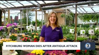 Fitchburg woman dies after Antigua attack
