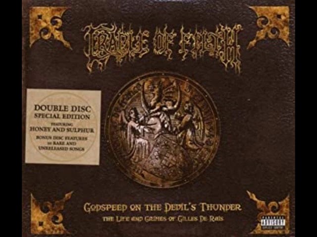 Cradle Of Filth - Godspeed On The Devils Thunder