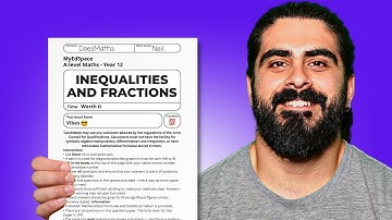 A-Level Maths Inequalities and Fractions