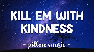 Kill Em With Kindness - Selena Gomez (Lyrics) 🎵