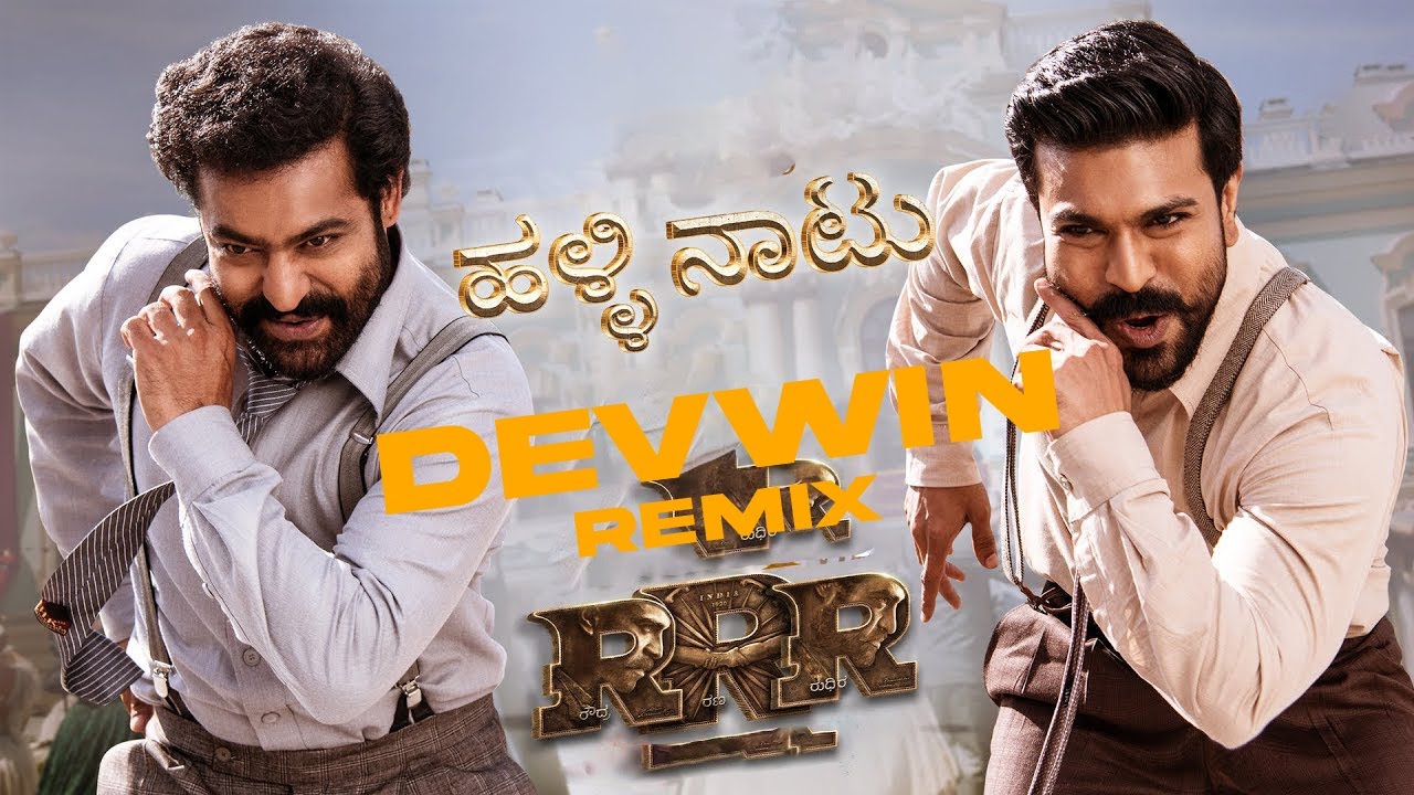 Halli Naatu Remix  Kannada  DEVWIN  RRR  NTR  Ram Charan  SS Rajamouli  Golden Globes 2023