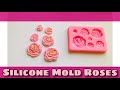 How To Use Silicone Roses Mold