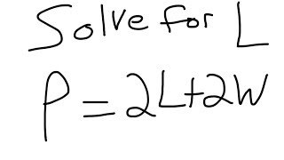 Solve the Perimeter Formula for L