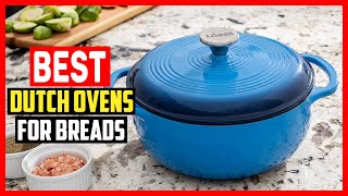 ✅ Top 5 Best Dutch Ovens for Breads 2026