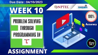 NPTEL Problem Solving Through Programming In C Week-10 Quiz Assignment Solution | July 2023 #nptel