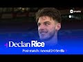 😎 Declan Rice reflects on massive #UCL win | Arsenal 2-0 Sevilla | Champions League