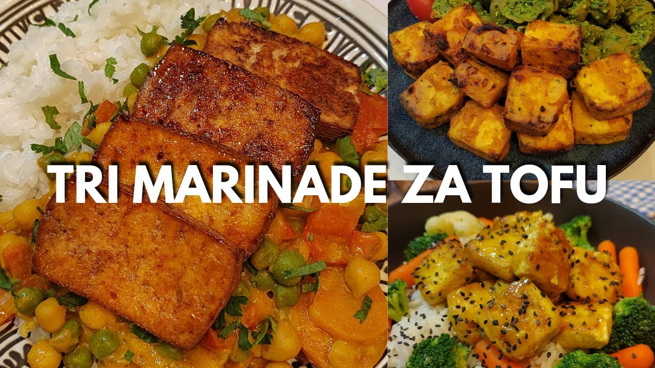 VEGANSKI RECEPTI  |  TRI MARINADE ZA TOFU