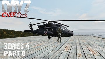DayZ Overpoch - Series 4 - Part 8 - Bilgrad Fun