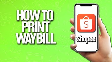 How To Print Waybill In Shopee Tutorial