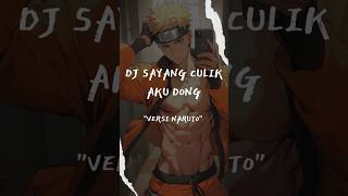 Download Lagu DJ Sayang Culik Aku Dong Versi Naruto #anime #cover #naruto #jedagjedug MP3