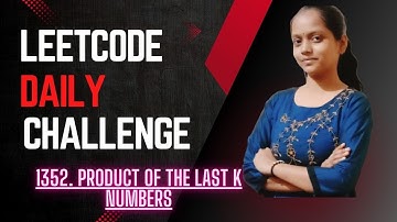 Leetcode | 1352  Product of the Last K Numbers  | Java | Simple Approach | Prefix Concept