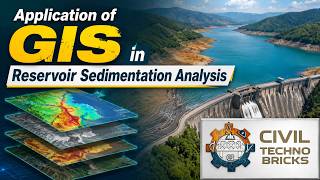 Reservoir Sedimentation Analysis using GIS & Remote Sensing | Civil Engineering