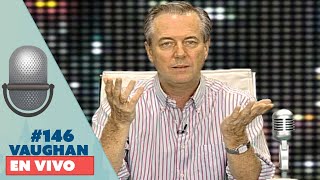 Vaughan en Vivo Episode 146 | Vaughan TV Vaughan en Vivo Episode 146 | Vaughan TV