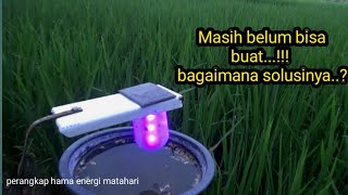 Ingin buat sendiri perangkap hama tapi belum bisa, bagaimana solusinya...?