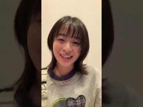 森七菜 インスタライブ 2/2 2022/08/30
