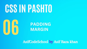 06 CSS  padding  & margin  | css tutorial in Pashto