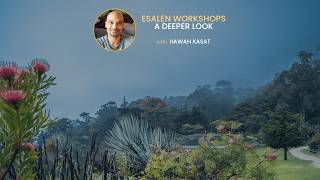 Breath, The Master Key: A Deeper Look Hawah Kasat @esaleninstitute