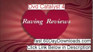 Dvd Catalyst 4 Review (Official 2014 membership Review)