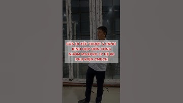 🫵 Cửa đi xếp trượt uốn cong 4 cánh, kính hộp nhôm Maxpro JP hệ 80, phụ kiện Cmech #cuanhom #shorts