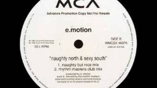 E-Motion - Naughty North and the Sexy South