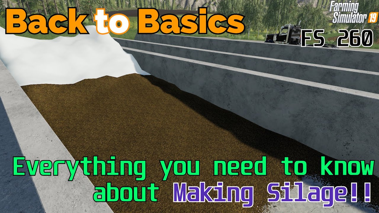 Farming Simulator 19 - Back to Basics - A beginners guide to Making Silage